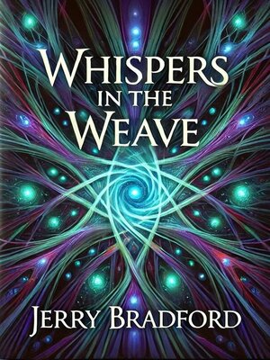 cover image of Whispers in the Weave
